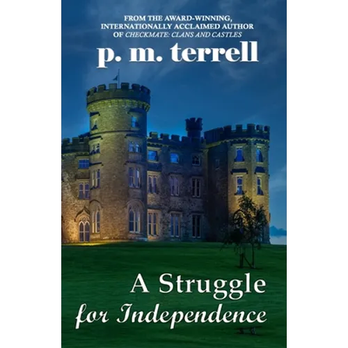 A Struggle for Independence - Paperback