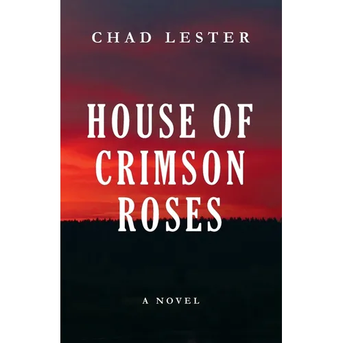 House of Crimson Roses - Paperback