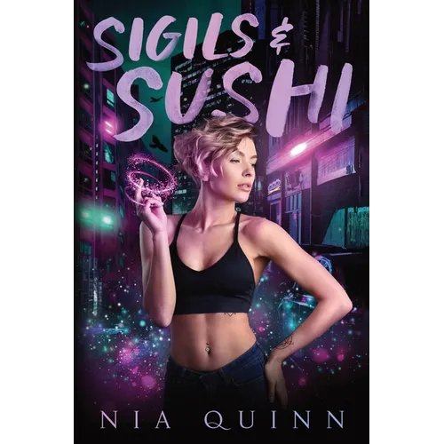 Sigils & Sushi - Paperback
