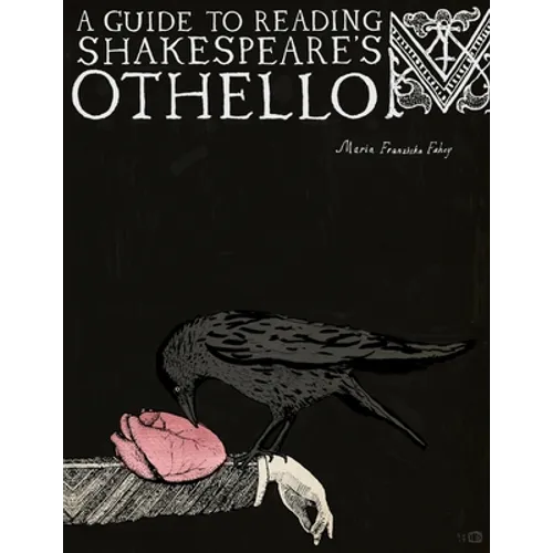 A Guide to Reading Shakespeare's Othello - Paperback