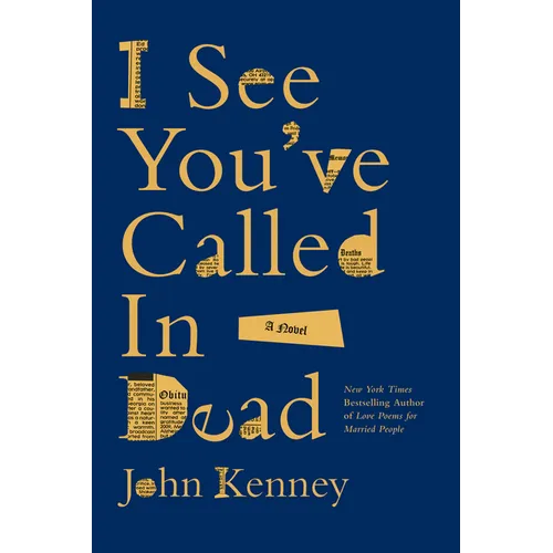 I See You've Called in Dead - Paperback