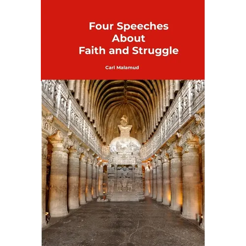 Four Speeches About Faith and Struggle - Paperback