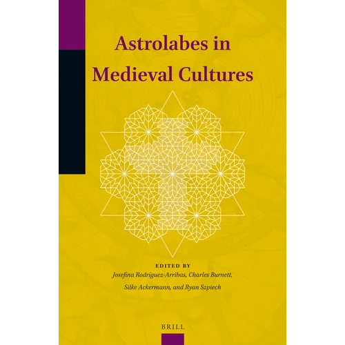 Astrolabes in Medieval Cultures - Paperback