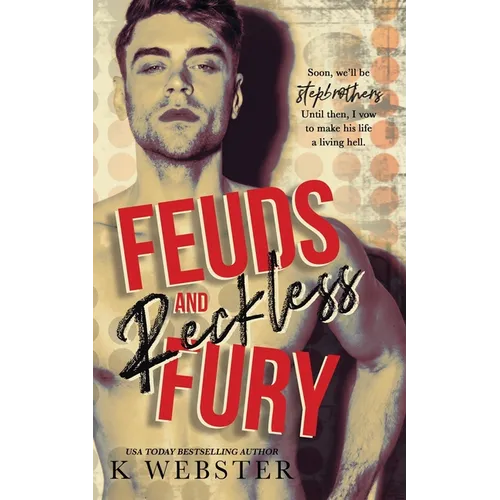 Feuds and Reckless Fury - Paperback