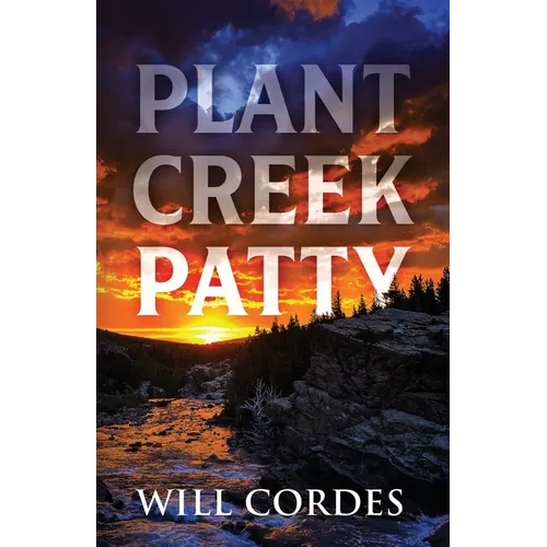 Plant Creek Patty - Paperback