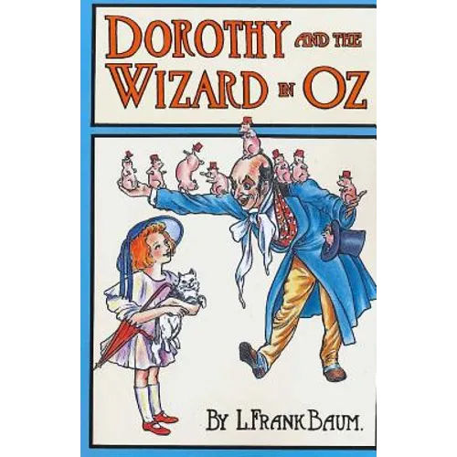 Dorothy and the Wizard in Oz - Paperback