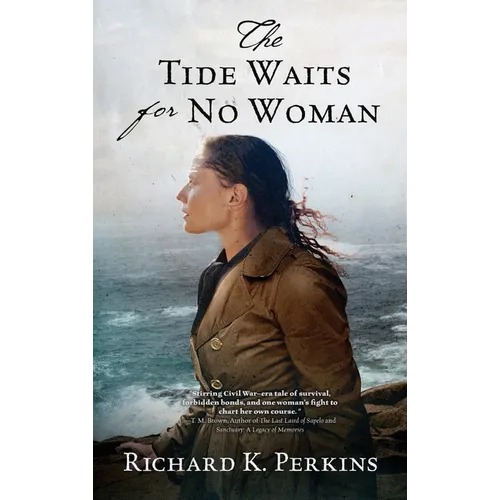 The Tide Waits for No Woman - Hardcover