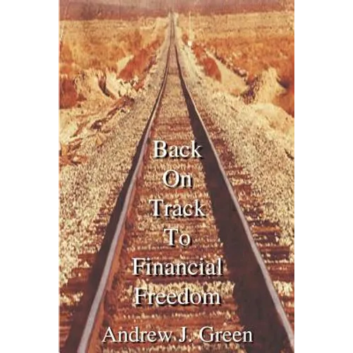 Back On Track To Financial Freedom - Paperback