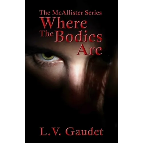 Where the Bodies Are - Paperback