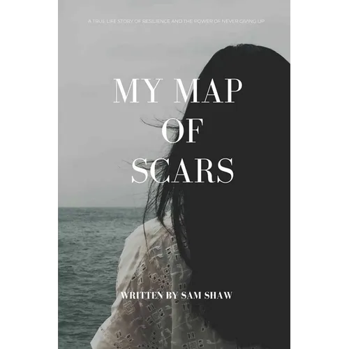 My Map of Scars - Paperback