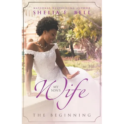My Son's Wife: The Beginning - Paperback