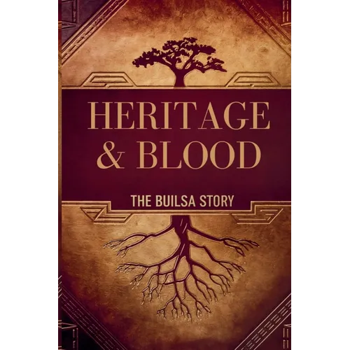 Heritage & Blood: The Builsa Story - Paperback
