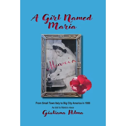 A Girl Named Maria - Hardcover