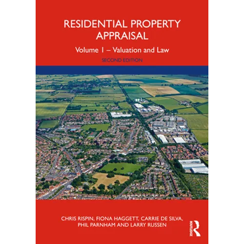 Residential Property Appraisal: Volume 1 - Valuation and Law - Paperback