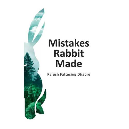 Mistakes Rabbit Made - Paperback