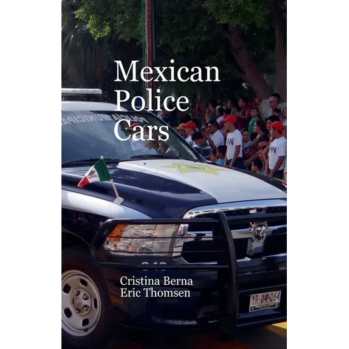 Mexican Police Cars - Paperback