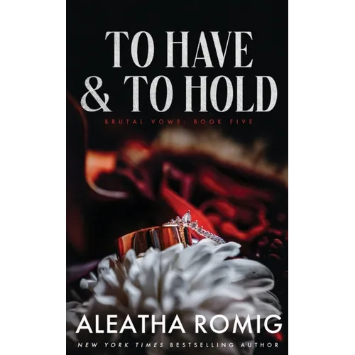 To Have and to Hold - Paperback