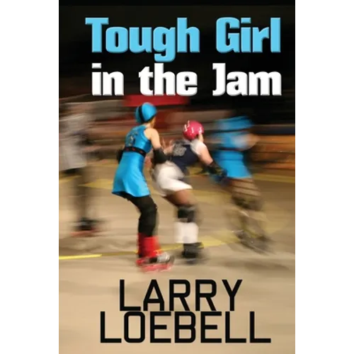 Tough Girl in the Jam - Paperback