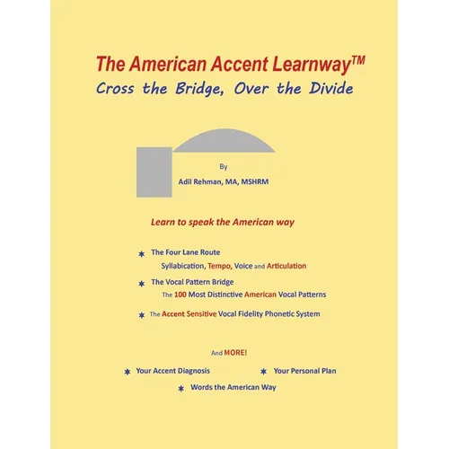 The American Accent Learnway Cross the Bridge, Over the Divide - Paperback