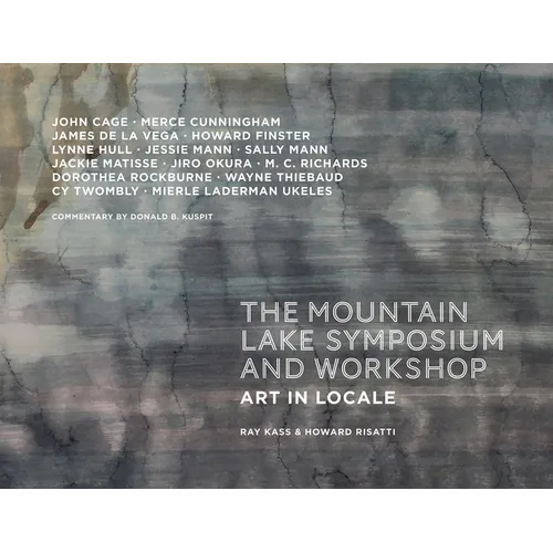 Mountain Lake Symposium and Workshop: Art in Locale - Hardcover