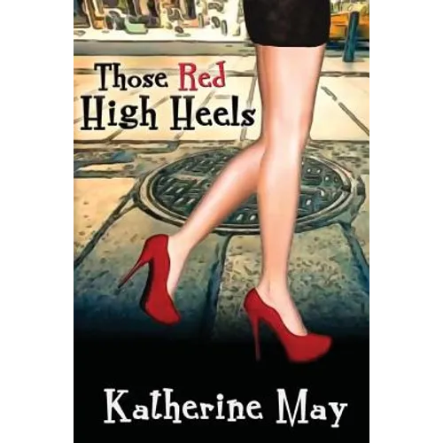 Those Red High Heels - Paperback