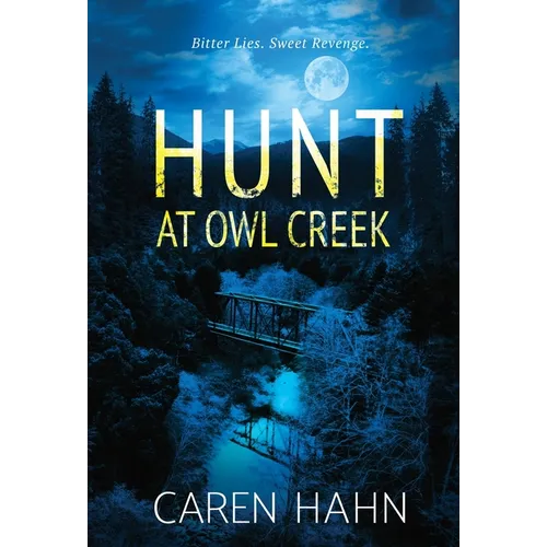 Hunt at Owl Creek - Hardcover