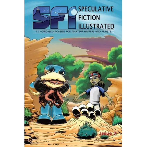 Speculative Fiction Illustrated, Issue 3 - Paperback
