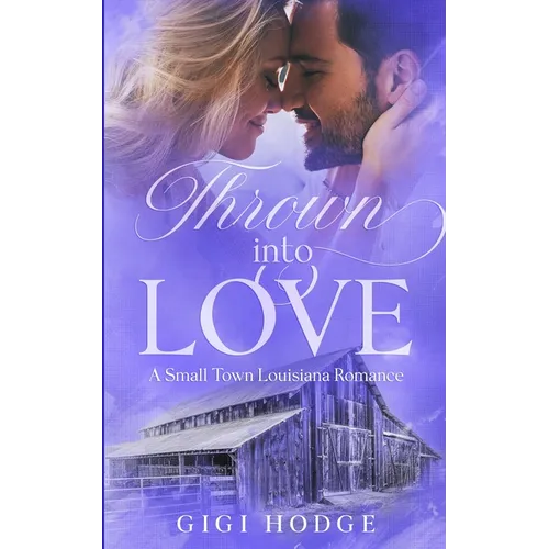 Thrown into Love - Paperback