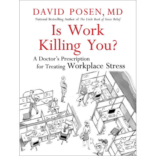 Is Work Killing You? - Paperback
