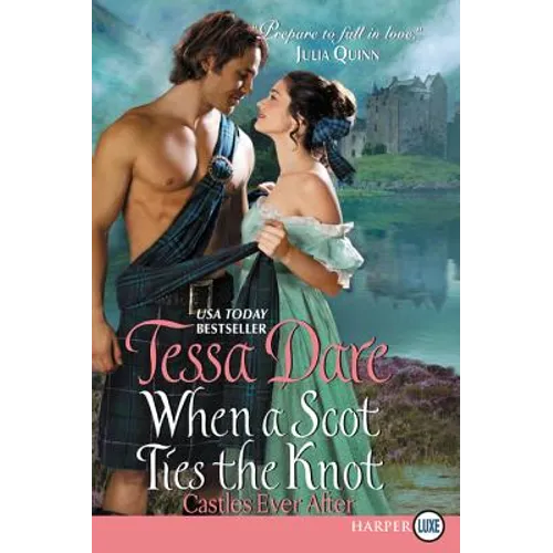When a Scot Ties the Knot: Castles Ever After - Paperback
