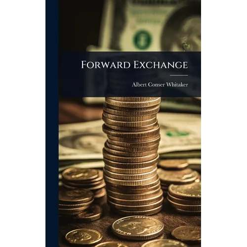 Forward Exchange - Hardcover