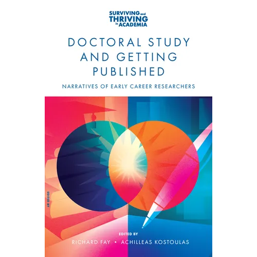 Doctoral Study and Getting Published: Narratives of Early Career Researchers - Paperback