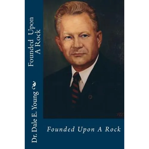 Founded Upon A Rock - Paperback