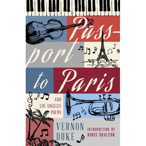 Passport to Paris and Los Angeles Poems - Paperback