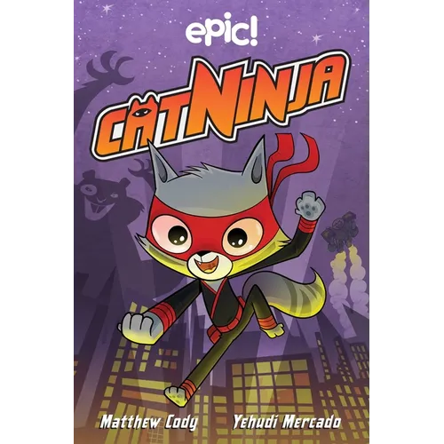 Cat Ninja: Volume 1 - Paperback