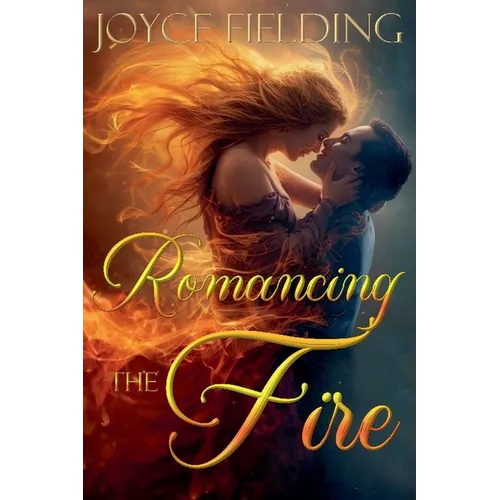 Romancing The Fire - Paperback