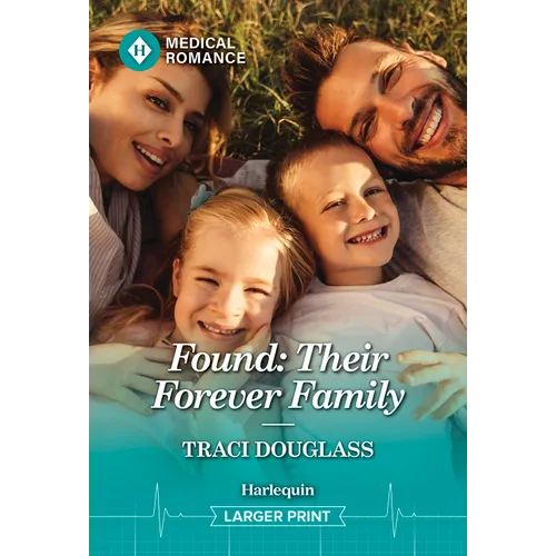 Found: Their Forever Family - Mass Market Paperbound