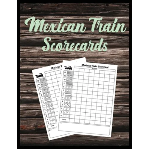 Mexican Train Scorecards: Scorecard Book Scorepad for Dominoes Tally Cards, Chicken Foot 8.5
