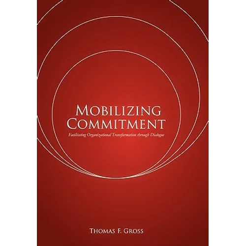 Mobilizing Commitment - Hardcover