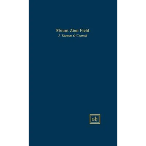 Mount Zion Field - Hardcover