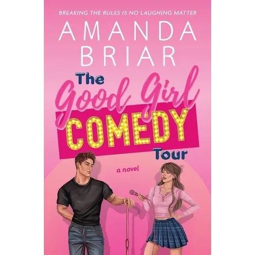 The Good Girl Comedy Tour - Paperback