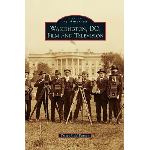 Washington, D.C., Film and Television - Hardcover