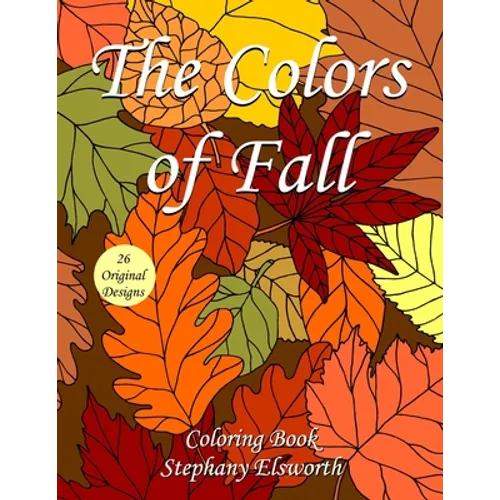 The Colors of Fall Coloring Book - Paperback