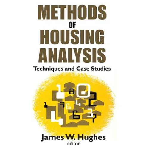 Methods of Housing Analysis: Techniques and Case Studies - Paperback