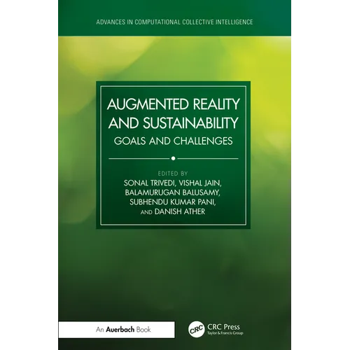 Augmented Reality and Sustainability: Goals and Challenges - Paperback