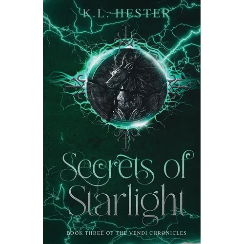 Secrets of Starlight: Book Three of the Vendi Chronicles - Paperback