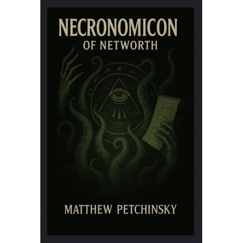 Necronomicon of Networth - Paperback