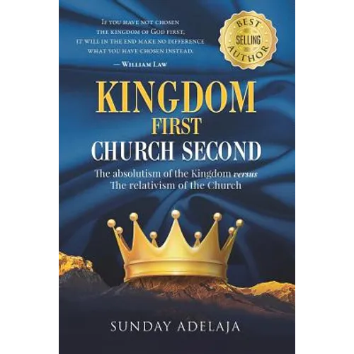 Kingdom First Church Second - Paperback