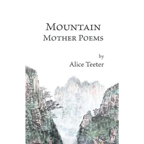 Mountain Mother Poems - Paperback