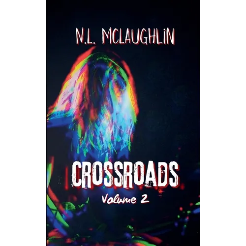 Crossroads Volume 2 - Paperback